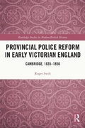 Cover: Provincial Police Reform in Early Victorian England - Routledge