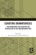 Cover: Curating Dramaturgies - Routledge