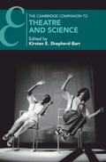 Cover: The Cambridge Companion to Theatre and Science - Cambridge University Press