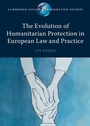 Cover: The Evolution of Humanitarian Protection in European Law and Practice - Cambridge University Press