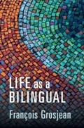 Cover: Life as a Bilingual - Cambridge University Press