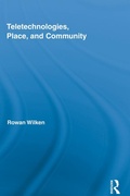 Cover: Teletechnologies, Place, and Community - Routledge