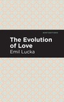 Cover: The Evolution of Love - Mint Editions