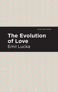 Enlarge image Cover: The Evolution of Love - Graphic Arts Books