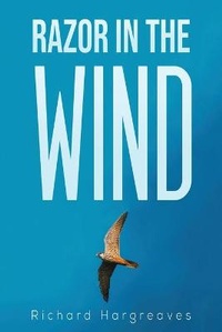 Enlarge image Cover: Razor in the Wind - Austin Macauley Publishers