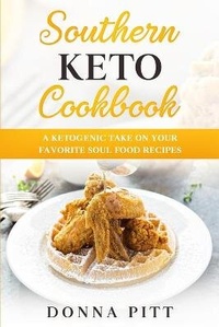Abbildung von: Southern Keto Cookbook - Donna Pitt