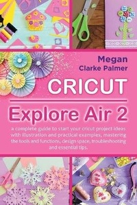 Abbildung von: Cricut Explore Air 2 - Movement Publishing