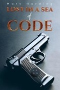 Cover: Lost in a Sea of Code - Austin Macauley Publishers