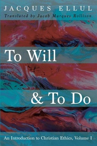 Enlarge image Cover: To Will & to Do, Volume One - Wipf & Stock Publishers
