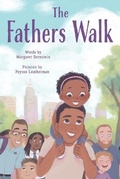 Cover: The Fathers Walk - Halo Publishing International