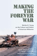 Cover: Making the Forever War - University of Massachusetts Press
