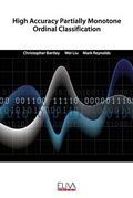 Cover: High Accuracy Partially Monotone Ordinal Classification - Eliva Press