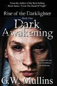Enlarge image Cover: Dark Awakening - Light Of The Moon Publishing