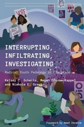 Cover: Interrupting, Infiltrating, Investigating - Dio Press Inc