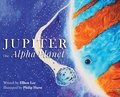 Cover: Jupiter the Alpha Planet - Orange Hat Publishing