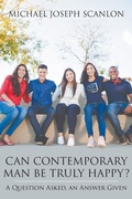 Cover: Can Contemporary Man Be Truly Happy? - Strategic Book Publishing