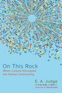 Cover: On This Rock - Wipf & Stock Publishers