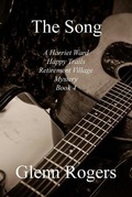 Cover: The Song A Harriet Ward Happy Trails Retirement Village Mystery Book 4 - Simpson & Brook, Publishers