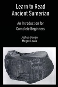 Cover: Learn to Read Ancient Sumerian - Digital Hammurabi Press