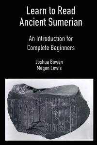 Enlarge image Cover: Learn to Read Ancient Sumerian - Digital Hammurabi Press