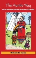 Cover: The Auntie Way - Anahuy Mentoring, LLC