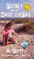 Cover: Putney and the Magic eyePad - Putney Designs LLC