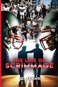 Cover: The Line of Scrimmage - Qjapublishing