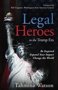 Cover: Legal Heroes in the Trump Era - Amazon Digital Services LLC - Kdp Print Us