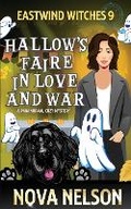 Cover: Hallow's Faire in Love and War - Ffs Media