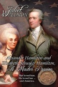 Cover: Alexander Hamilton and Elizabeth Schuyler Hamilton - Books We Love