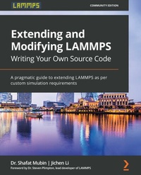 Abbildung von: Extending and Modifying LAMMPS Writing Your Own Source Code - Packt Publishing