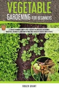 Cover: Vegetable Gardening for Beginners - Charlie Creative Lab