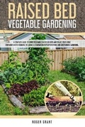 Cover: Raised Bed Vegetable Gardening - Charlie Creative Lab