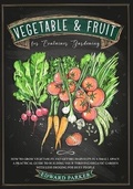 Cover: VEGETABLE & FRUIT for Container Gardening - Charlie Creative Lab