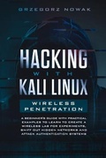 Cover: Hacking with Kali Linux. Wireless Penetration - Nexxt Digital Business Ltd