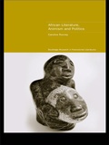 Cover: African Literature, Animism and Politics - Routledge