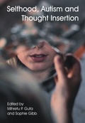 Cover: Selfhood, Autism and Thought Insertion - Imprint Academic