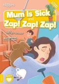 Cover: Mum Is Sick and Zap! Zap! Zap! - BookLife Publishing