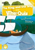 Cover: The King and The Ship and The Quiz - BookLife Publishing