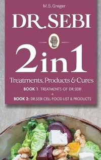 Abbildung von: Dr.Sebi 2 in 1 Treatments, Cures & Products Book - Red Road Books Ltd