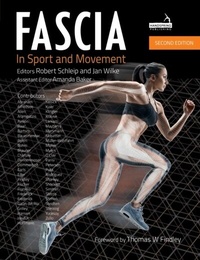 Abbildung von: Fascia in Sport and Movement, Second edition - Handspring Publishing Limited