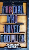 Cover: The Girl Who Loved Too Much - The Amethyst Angel