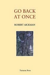 Enlarge image Cover: Go Back at Once 2020 - The Tartarus Press