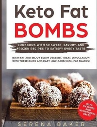 Abbildung von: Keto Fat Bombs - EP Enterprise Holding Limited