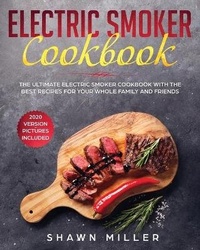 Abbildung von: Electric Smoker Cookbook - Ep Enterprise Holding Limited