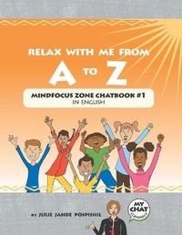 Enlarge image Cover: Relax With Me From A To Z - Mind Focus Zone Chatbook