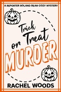 Cover: Trick or Treat Murder - BonzaiMoon Books LLC