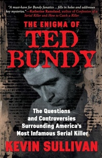 Enlarge image Cover: The Enigma Of Ted Bundy - WildBlue Press