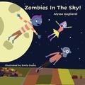 Cover: Zombies in the Sky - Pen It! Publications, LLC