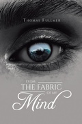 Cover: From the Fabric of My Mind - Green Sage Agency